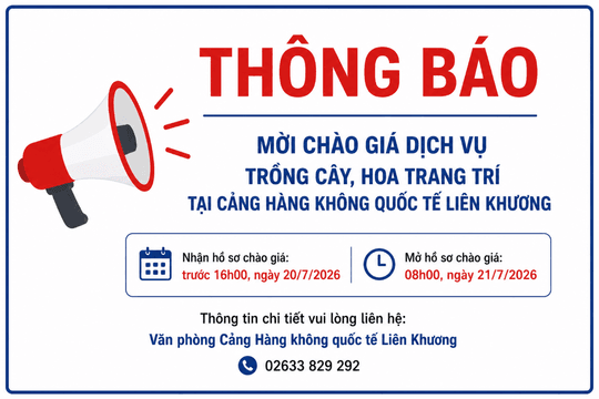 Cảng Hàng không quốc tế Liên Khương mời chào giá dịch vụ trồng cây, hoa
