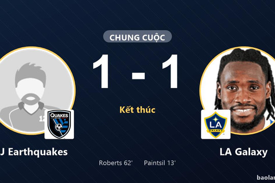 Hòa LA Galaxy, SJ Earthquakes giành vé vào vòng 1/16