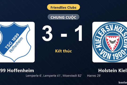 Thống kê trận đấu 1899 Hoffenheim 3-1 Holstein Kiel: M. Moerstedt tỏa sáng, 1899 Hoffenheim giành trọn 3 điểm