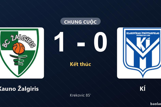 Thống kê trận đấu Kauno Žalgiris 1-0 KÍ: Leon Krekovic tỏa sáng, Kauno Žalgiris giành trọn 3 điểm