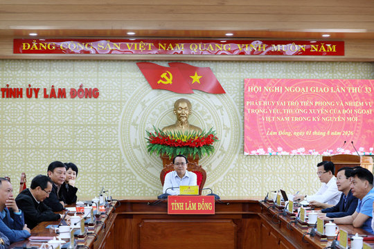 Lâm Đồng tham dự Hội nghị Ngoại giao lần thứ 33