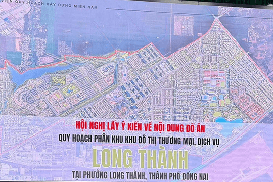 Đồng Nai lấy ý kiến quy hoạch phân khu 1/2.000 khu đô thị 3.000 ha sát sân bay Long Thành