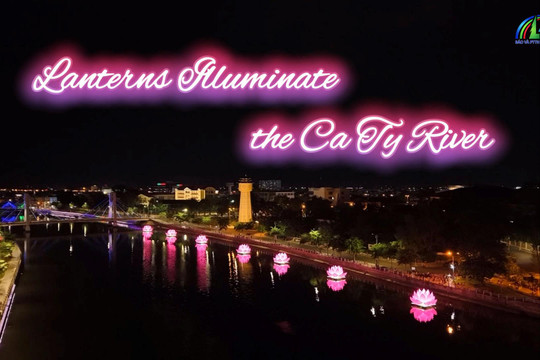 Lanterns Illuminate the Ca Ty River