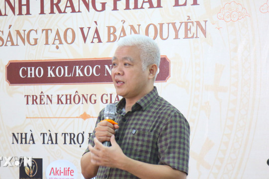 Cần “hành trang pháp lý” khi sáng tạo nội dung trên không gian số