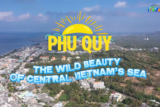 Phu Quy - The wild beauty of central Vietnam’s sea