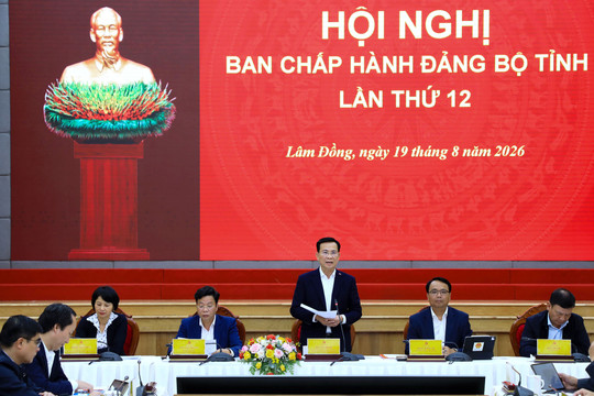 Ban Chấp hành Đảng bộ tỉnh Lâm Đồng cho ý kiến đối với 11 nội dung quan trọng