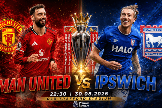 Lịch sử 59 trận đối đầu MU vs Ipswich: Quỷ đỏ từng thắng 9-0, Ipswich chờ phá dớp 29 năm