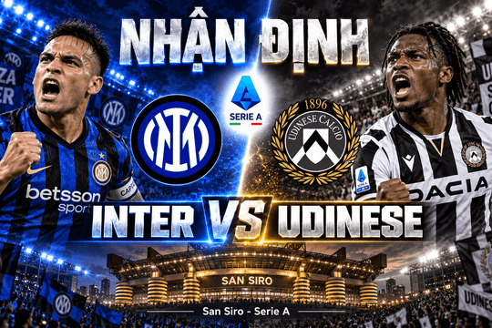 Nhận định bóng đá Inter vs Udinese: Lautaro và mệnh lệnh lấy lại nhịp thắng