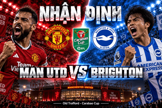 Nhận định bóng đá MU vs Brighton: Bruno Fernandes và bài kiểm tra khó chịu tại Old Trafford