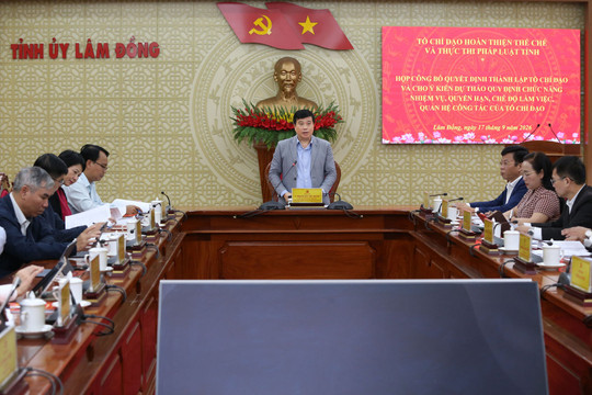 Lâm Đồng tập trung tháo gỡ những điểm nghẽn về thể chế, pháp luật