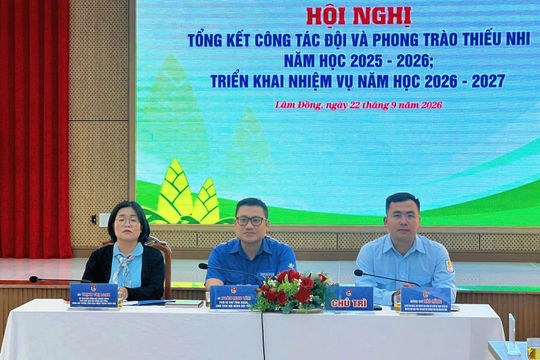 Lâm Đồng đẩy mạnh hoạt động Đội, đồng hành cùng thiếu nhi