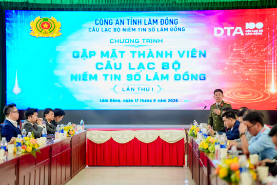 Lâm Đồng tiên phong làm “dân vận khéo” trong kỷ nguyên số