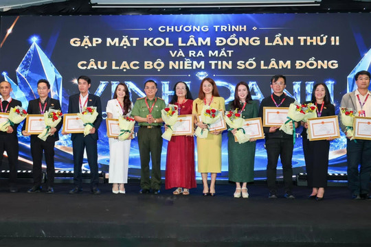 Lâm Đồng tiên phong làm “dân vận khéo” trong kỷ nguyên số