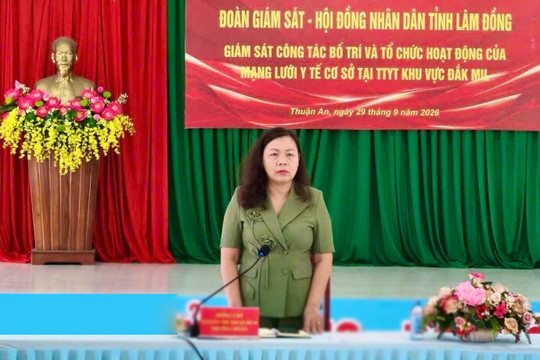 HĐND tỉnh Lâm Đồng giám sát hoạt động Trung tâm Y tế khu vực Đắk Mil