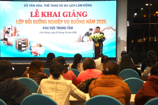 100 học viên Lâm Đồng được bồi dưỡng nghiệp vụ buồng