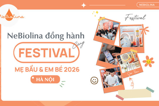 NeBiolina đồng hành cùng Festival Mẹ bầu & Em bé 2026