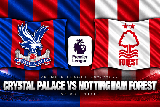Lịch sử đối đầu Crystal Palace vs Nottingham Forest: Chuỗi hòa 1-1 chờ được phá vỡ tại Selhurst Park