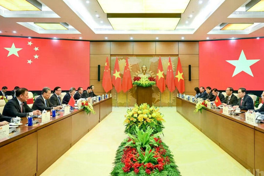 Thúc đẩy quan hệ Việt Nam-Trung Quốc tiếp tục phát triển ổn định, bền vững