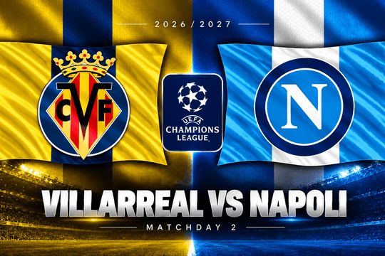 Lịch sử 6 trận đối đầu Villarreal vs Napoli: Ký ức Rossi, Hamsik và những màn loại nhau kịch tính