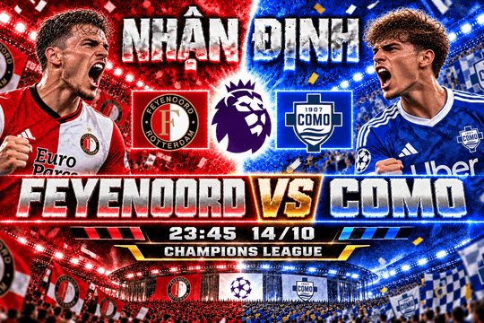 Nhận định bóng đá Feyenoord vs Como: Cesc Fàbregas đưa hiện tượng Serie A đến De Kuip