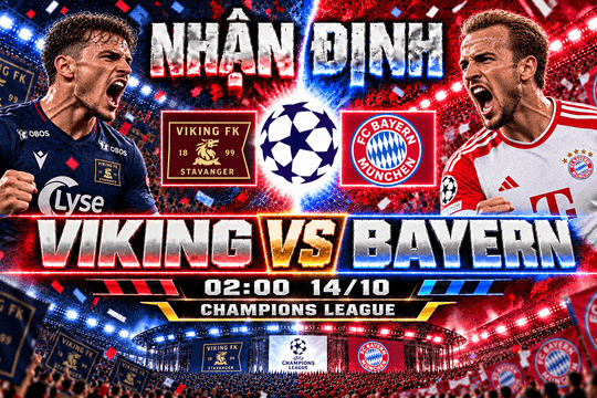 Nhận định bóng đá Viking vs Bayern Munich: Harry Kane dẫn đoàn quân 5-0 đổ bộ Stavanger