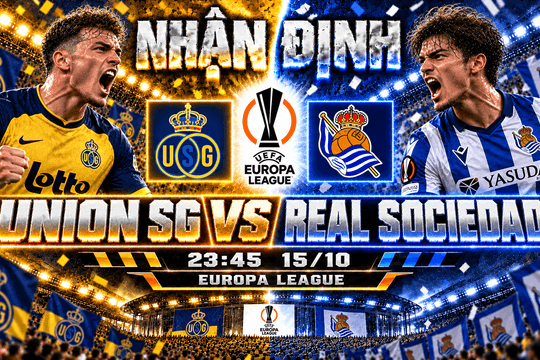 Nhận định bóng đá Royale Union SG vs Real Sociedad: Oyarzabal đối đầu hàng thủ đang thăng hoa