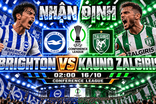 Nhận định bóng đá Brighton vs Kauno Zalgiris: Đại diện Lithuania đối mặt thử thách tại Amex