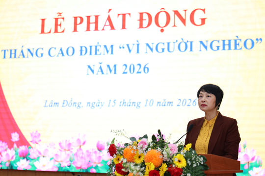 Lâm Đồng phát động Tháng cao điểm “Vì người nghèo” năm 2026