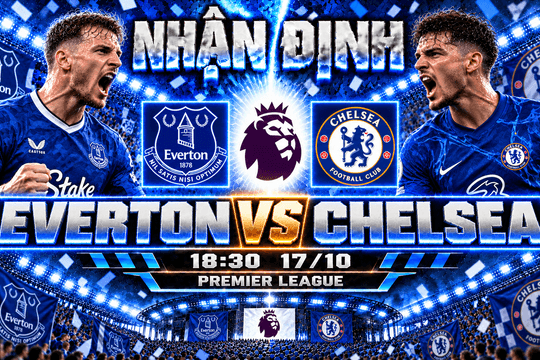 Nhận định bóng đá Everton vs Chelsea: Cole Palmer thử thách pháo đài của David Moyes