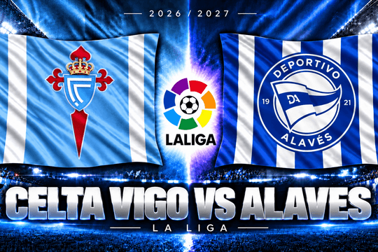 Lịch sử 18 trận đối đầu Celta Vigo vs Alaves: Từ chiến thắng 6-0 đến cú sốc ngược dòng 3-4