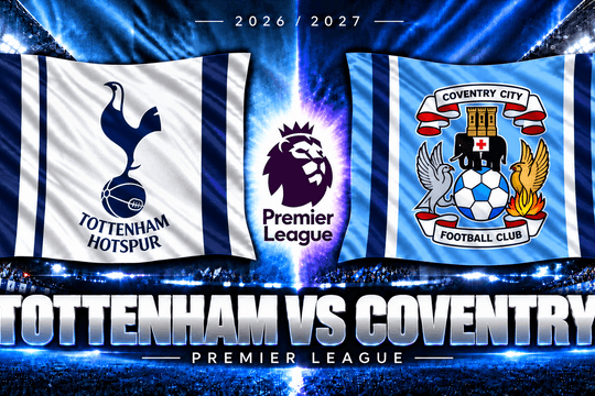 Lịch sử 92 trận đối đầu Tottenham vs Coventry: Ký ức đau buồn Wembley 1987 trở lại ám ảnh Gà trống