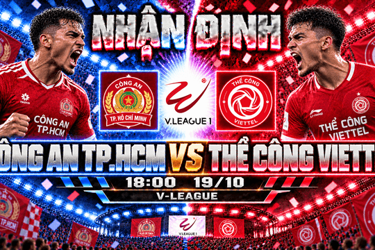 Nhận định bóng đá Công an TP.HCM vs Thể Công Viettel: Tiến Linh tìm lời giải trước hàng thủ áo lính