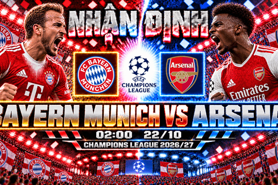 Nhận định bóng đá Bayern Munich vs Arsenal: Harry Kane và 15 bàn thắng ám ảnh Pháo thủ