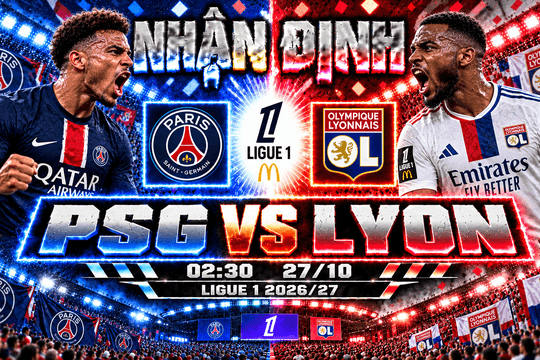 Nhận định bóng đá PSG vs Lyon: Dembele vắng mặt, Doué gánh hàng công trong trận tranh ngôi đầu Ligue 1