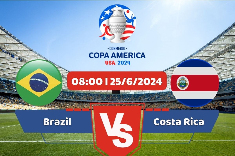 Link xem trực tiếp Copa America 2024 hôm nay 25/6: Brazil - Costa Rica