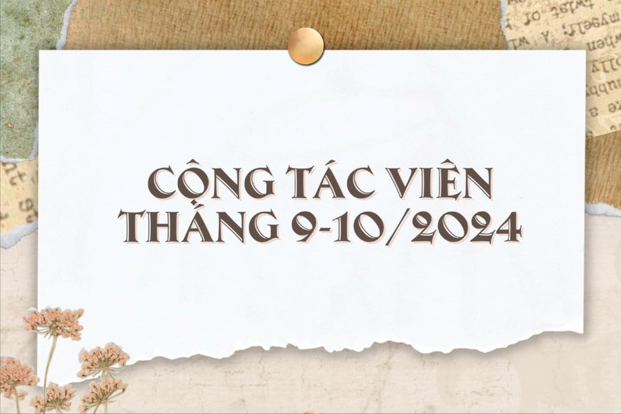 Hộp thư cộng tác viên Báo Đắk Nông tháng 9-10/2024