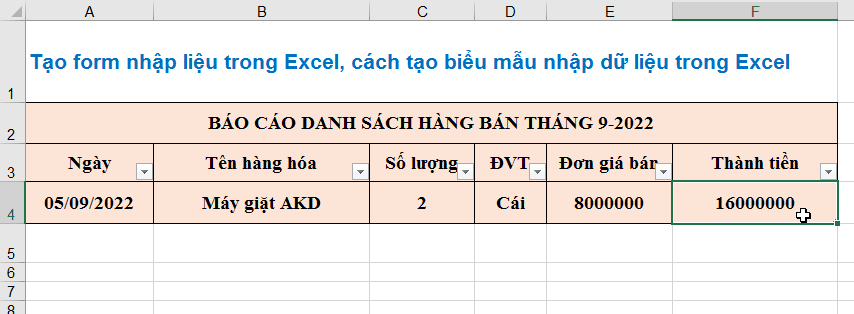 Cách tạo biểu mẫu nhập dữ liệu trong Excel từ A-Z