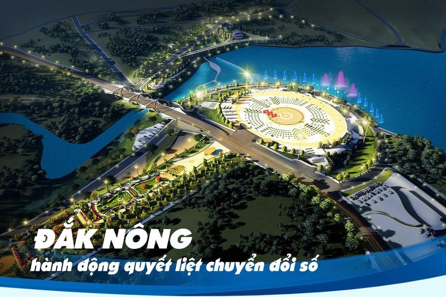 Đắk Nông hành động quyết liệt chuyển đổi số