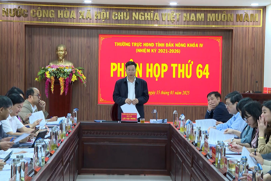 Thường trực HĐND tỉnh Đắk Nông họp phiên thứ 64