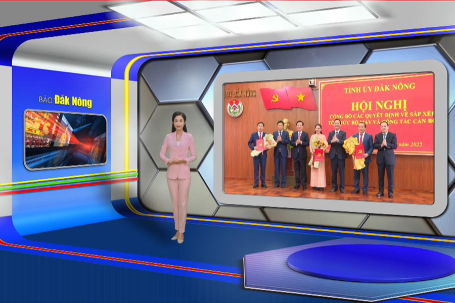 Chương trình Tin tức Đắk Nông ngày 10/2/2025