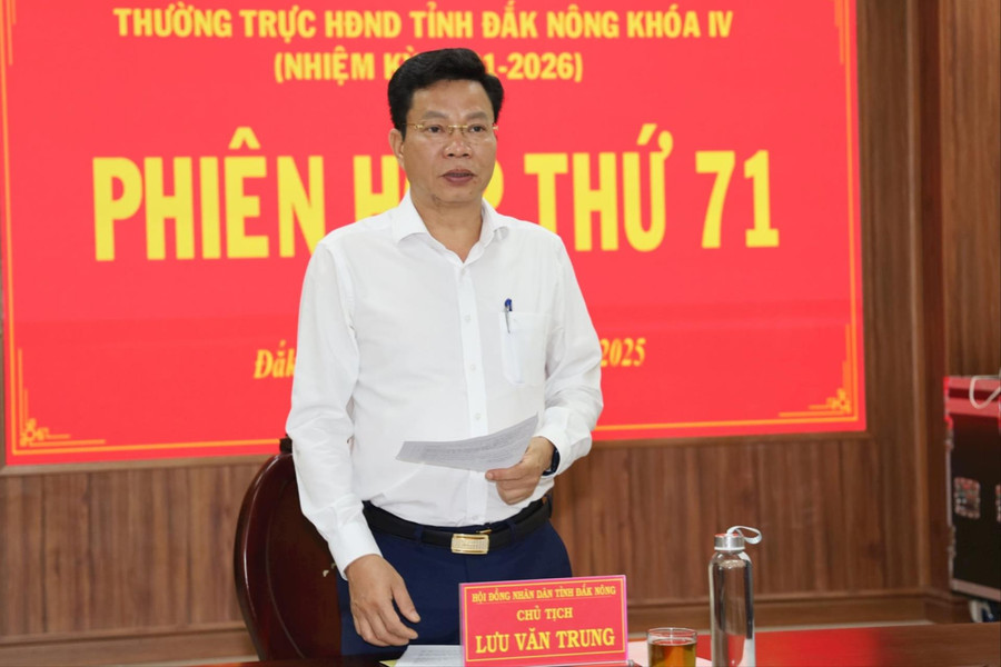 Đồng chí Lưu Văn Trung chủ trì Phiên thứ 71 Thường trực HĐND tỉnh Đắk Nông