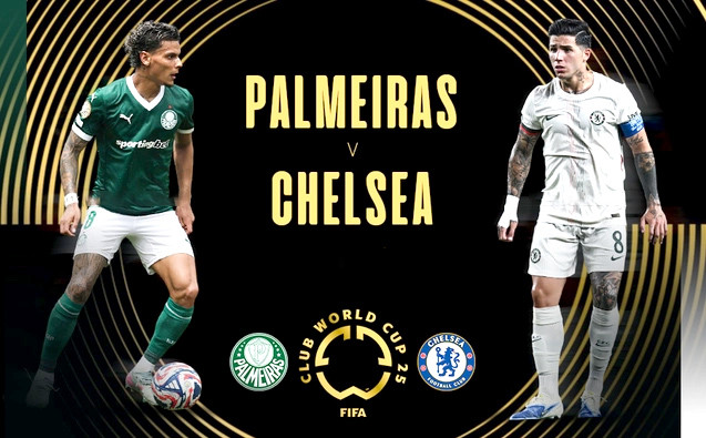 Vòng Tứ kết FIFA Club World Cup 2025: Không dễ cho Chelsea