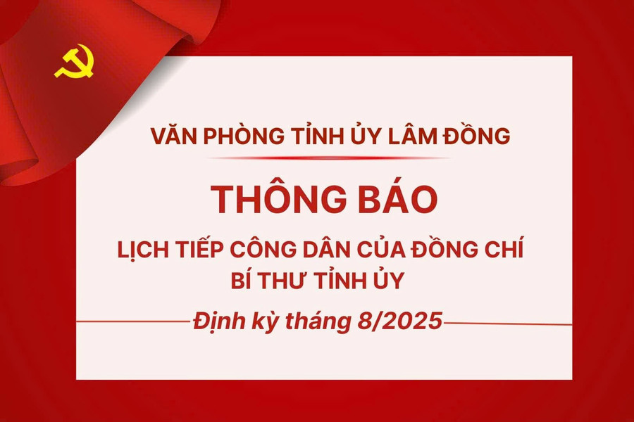Lịch tiếp công dân định kỳ tháng 8/2025