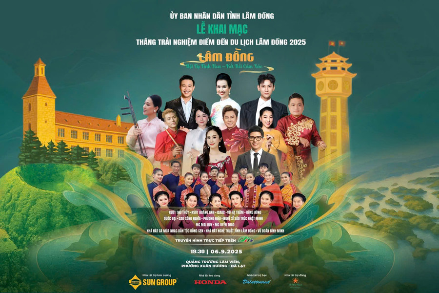 Nhiều nghệ sĩ, ca sĩ sẽ góp mặt trong Lễ khai mạc Tháng trải nghiệm du lịch Lâm Đồng tối 6/9