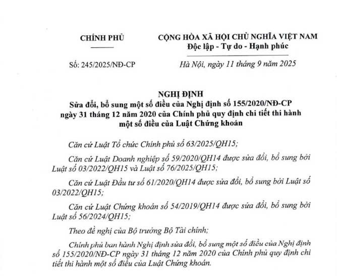 Đã có Nghị định 245/2025/NĐ-CP sửa đổi Nghị định 155/2020 hướng dẫn Luật Chứng khoán