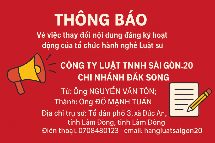 Công ty Luật TNHH Sài Gòn.20 thông báo thay đổi đăng ký hoạt động