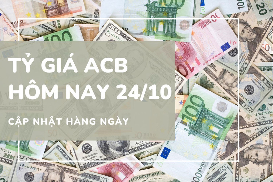 Tỷ giá ACB 23/10: USD, euro, yen giảm; GBP mất 104–108 đồng