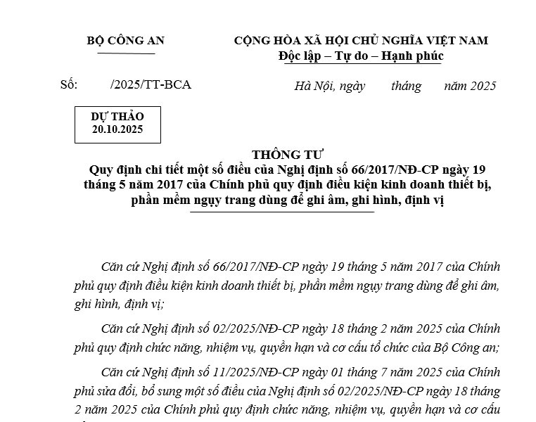 Dự thảo Thông tư hướng dẫn Nghị định 66/2017 điều kiện kinh doanh thiết bị và phần mềm ngụy trang dùng để ghi âm, ghi hình, định vị