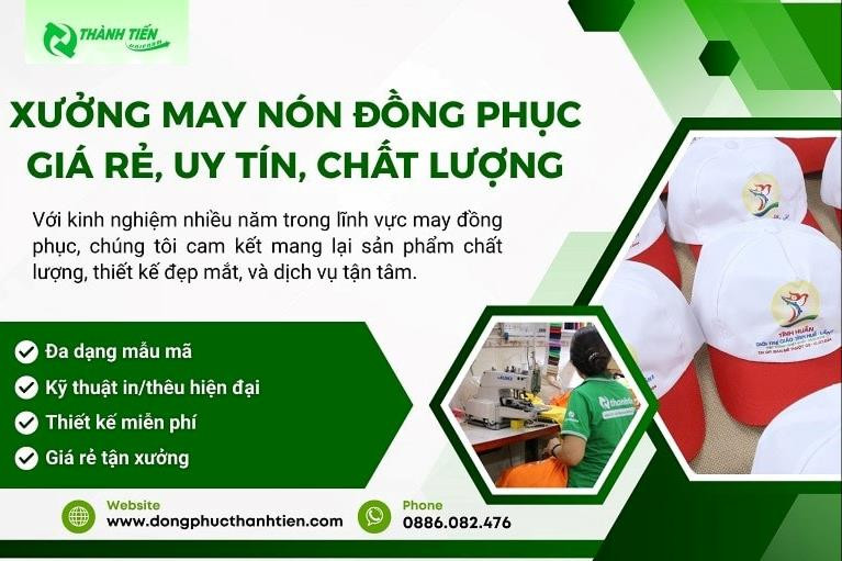 Xưởng May Nón Giá Rẻ, In Logo Theo Yêu Cầu – Đồng Phục Thành Tiến