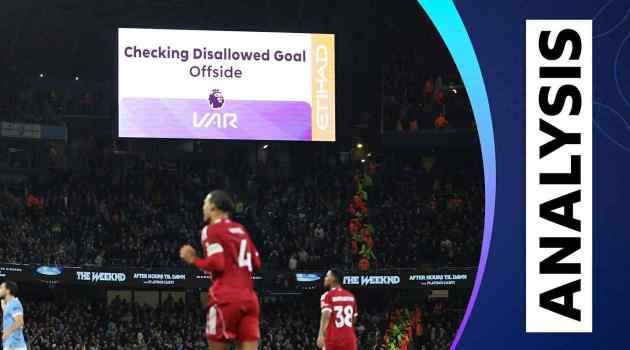 VAR bác bàn Van Dijk: Man City - Liverpool và nghịch lý